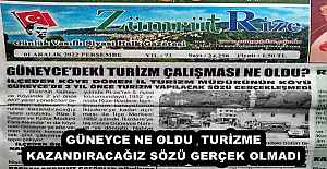 GÜNEYCE NE OLDU  TURİZME KAZANDIRACAĞIZ SÖZÜ GERÇEK OLMADI