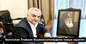 Gürcistan Trabzon Başkonsolosluğuna taziye ziyareti