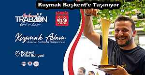 Kuymak Başkent’e Taşınıyor