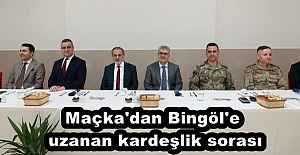 Maçka'dan Bingöl'e uzanan kardeşlik sorası