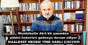 Memleketin dört bir yanından şiddet haberleri gelmeye devam ediyor  MAALESEF HEGEM YİNE HAKLI ÇIKIYOR!