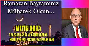 TRABZON ESNAF VE SANATKARLAR KREDİ VE KEFALET KOOPERATİFİ BAŞKANI METİN KARA