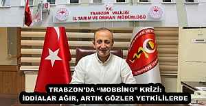 TRABZON’DA “MOBBİNG” KRİZİ: İDDİALAR AĞIR, ARTIK GÖZLER YETKİLİLERDE