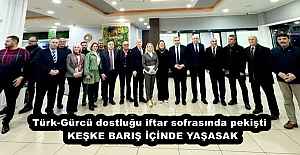 Türk-Gürcü dostluğu iftar sofrasında pekişti  KEŞKE BARIŞ İÇİNDE YAŞASAK