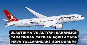 ULAŞTIRMA VE ALTYAPI BAKANLIĞI: TARAFINDAN YAPILAN AÇIKLAMADA HAVA YOLLARINDAKİ  SON DURUM❗