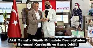 Akif Manaf’a Büyük Mübadele Derneği’nden Evrensel Kardeşlik ve Barış Ödülü