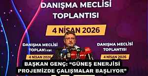 BAŞKAN GENÇ: “GÜNEŞ ENERJİSİ PROJEMİZDE ÇALIŞMALAR BAŞLIYOR”