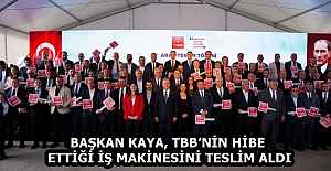 BAŞKAN KAYA, TBBNİN HİBE ETTİĞİ...
