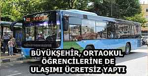 BÜYÜKŞEHİR, ORTAOKUL ÖĞRENCİLERİNE DE ULAŞIMI ÜCRETSİZ YAPTI
