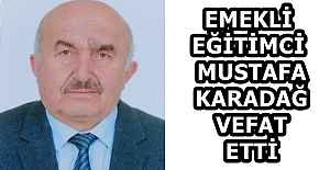 EMEKLİ EĞİTİMCİ MUSTAFA KARADAĞ...