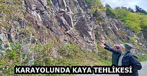 KARAYOLUNDA KAYA TEHLİKESİ