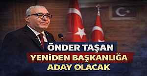 Önder Taşan Yeniden Adaylığını...