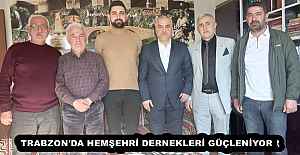 TRABZON#039;DA HEMŞEHRİ DERNEKLERİ...