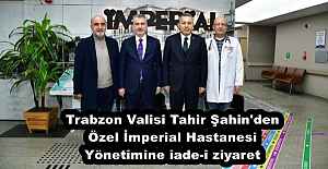 Trabzon Valisi Tahir Şahin#039;den...