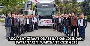 AKÇAABAT ZİRAAT ODASI BAŞKANLIĞINDAN  FATSA TARIM FUARINA TEKNİK GEZİ