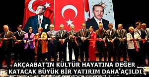 AKÇAABAT’IN KÜLTÜR HAYATINA DEĞER KATACAK BÜYÜK BİR YATIRIM DAHA AÇILDI