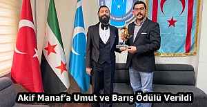 Akif Manaf’a Umut ve Barış Ödülü Verildi