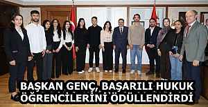 BAŞKAN GENÇ, BAŞARILI HUKUK ÖĞRENCİLERİNİ ÖDÜLLENDİRDİ