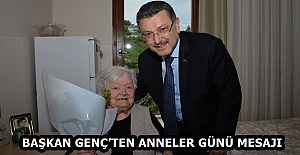 BAŞKAN GENÇ’TEN ANNELER GÜNÜ MESAJI