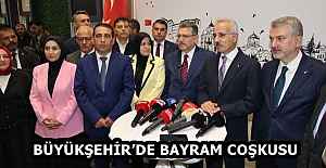 BÜYÜKŞEHİRDE BAYRAM COŞKUSU