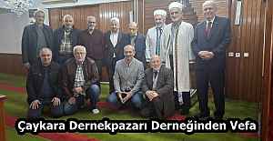Çaykara Dernekpazarı Derneğinden Vefa 