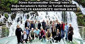 Düren Karadenizliler Derneği’nden Doğu Karadeniz’e Kültür ve Turizm Köprüsü GURBETÇİLER KARADENİZ'E HAYRAN KALDI 