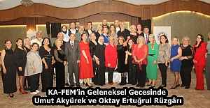 KA-FEMin Geleneksel Gecesinde Umut...