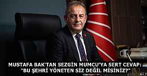 MUSTAFA BAK'TAN SEZGİN MUMCU'YA SERT CEVAP: "BU ŞEHRİ YÖNETEN SİZ DEĞİL MİSİNİZ?"