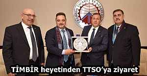 TİMBİR heyetinden TTSO’ya ziyaret