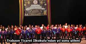 Trabzon Ticaret İlkokulu’ndan yıl sonu şöleni