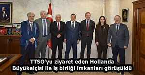 TTSO#039;yu ziyaret eden Hollanda...