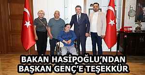 BAKAN HASİPOĞLU’NDAN BAŞKAN GENÇ’E TEŞEKKÜR