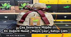 Çay Severlere Müjde: En Değerli...