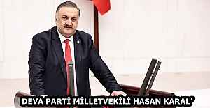 DEVA PARTİ MİLLETVEKİLİ HASAN KARAL