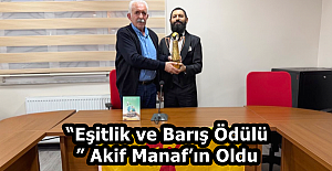 “Eşitlik ve Barış Ödülü” Akif Manaf’ın Oldu