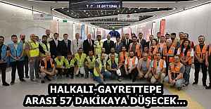 HALKALI-GAYRETTEPE ARASI 57 DAKİKAYA DÜŞECEK…