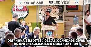 ORTAHİSAR BELEDİYESİ, ÖZBİRLİK...