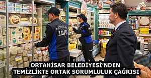 ORTAHİSAR BELEDİYESİ’NDEN TEMİZLİKTE ORTAK SORUMLULUK ÇAĞRISI