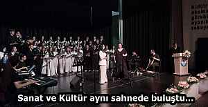 Sanat ve Kültür aynı sahnede buluştu…