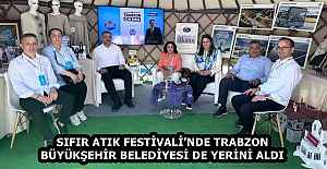 SIFIR ATIK FESTİVALİ’NDE TRABZON BÜYÜKŞEHİR BELEDİYESİ DE YERİNİ ALDI