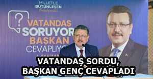 VATANDAŞ SORDU, BAŞKAN GENÇ CEVAPLADI