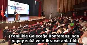 Yenilikle Geleceğe Konferansı#039;nda...