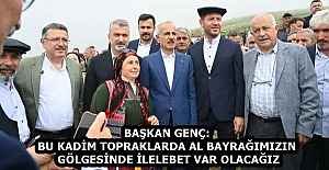 BAŞKAN GENÇ: BU KADİM TOPRAKLARDA AL BAYRAĞIMIZIN GÖLGESİNDE İLELEBET VAR OLACAĞIZ