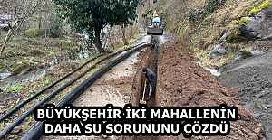 BÜYÜKŞEHİR İKİ MAHALLENİN DAHA SU SORUNUNU ÇÖZDÜ
