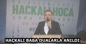 HAÇKALI BABA DUALARLA ANILDI
