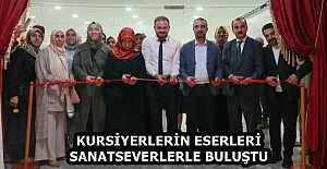 KURSİYERLERİN ESERLERİ SANATSEVERLERLE BULUŞTU