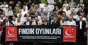 SAADET PARTİSİ TRABZON’DA "FINDIK OYUNLARI" EYLEMİ!: "FINDIK LOBİSİNE GEÇİT YOK, TABAN FİYAT 400 TL OLMALI!"