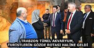 TRABZON TÜNEL AKVARYUM, TURİSTLERİN GÖZDE ROTASI HALİNE GELDİ