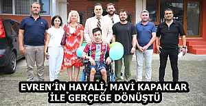 EVRENİN HAYALİ, MAVİ KAPAKLAR...