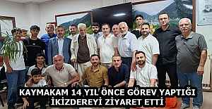 KAYMAKAM 14 YIL ÖNCE GÖREV YAPTIĞI...